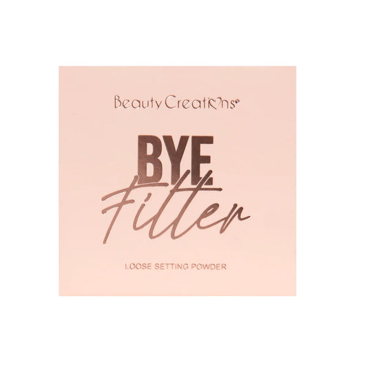 BEAUTY CREATIONS- BYE FILTER LOOSE SETTING POWDER